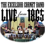The Excelsior Cornet Band performs music of the Civil War on original instruments.